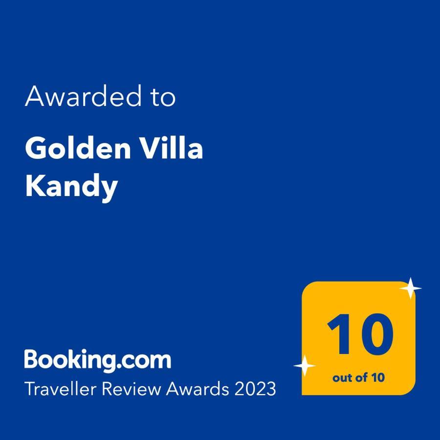 Golden Villa Kandy - "Free Pickup From Kandy " Екстериор снимка